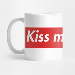 Kiss me again Mug